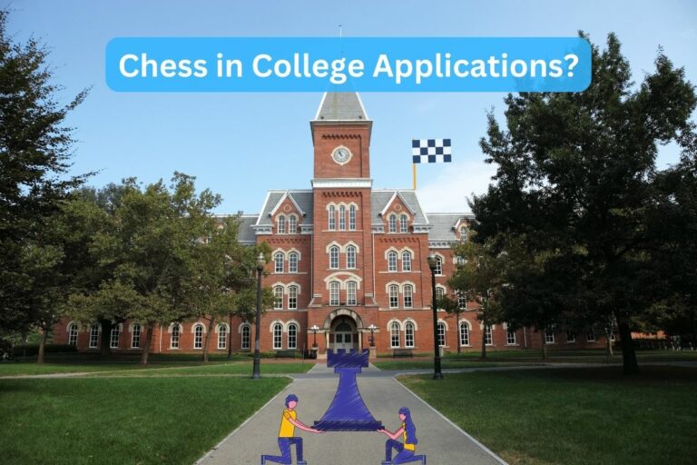 Does Chess Help In College Admissions? (Real Examples To Copy)